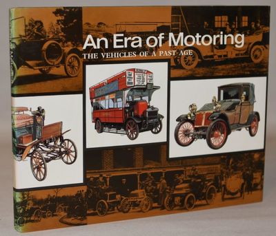 An Era of Motoring - The Vehicles of a Past Age..