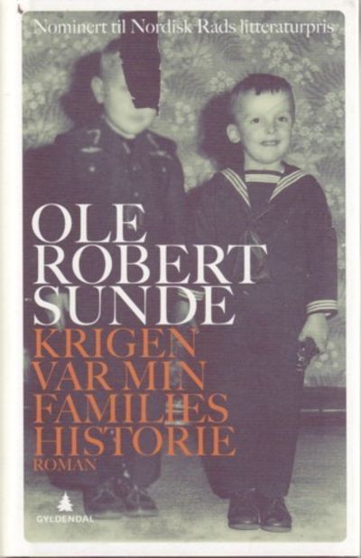 Krigen var min familiens historie. Roman