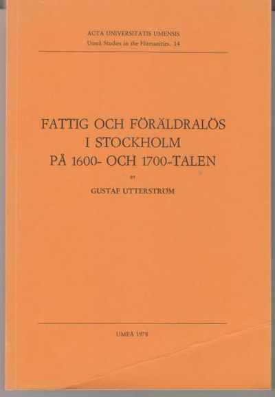 Fattig och föräldralös i Stockholm på 1600- och…
