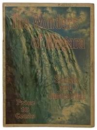 The Wonders of Niagara Scenic and Industrial