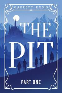 The Pit: Part One