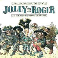 Jolly Roger and the Pirates of Abdul the Skinhead by McNaughton, Colin - 1988