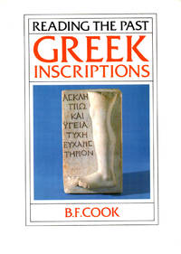 Reading the Past: Greek Inscriptions