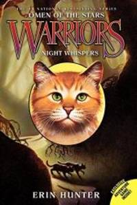 Warriors: Omen of the Stars #3: Night Whispers by Erin Hunter - 2011-06-07