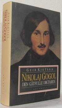 Nikolaj Gogol. Den gåtfulle diktaren.