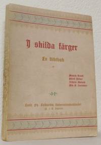 I skilda färger. En diktbok af Mauritz Krook,…