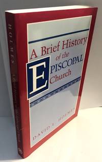 A Brief History of the Episcopal Church