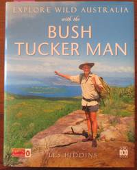 cover of Explore Wild Australia with the Bush Tucker Man