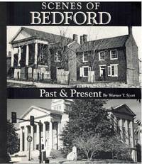 cover of SCENES OF BEDFORD Past & Present