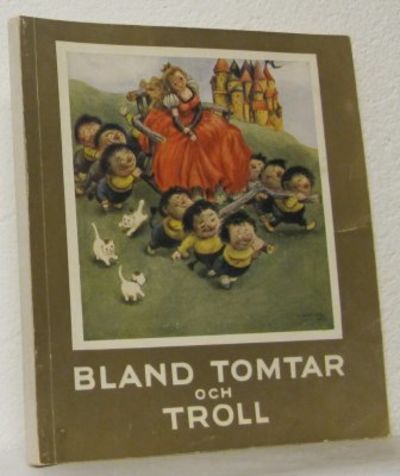 Bland tomtar och troll. En samling sagor med…