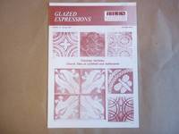 image of Glazed Expressions. Number 18 Spring 1989. Tiles and Architectural Ceramics Society.