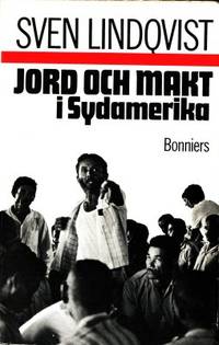 Jord och makt i Sydamerika.