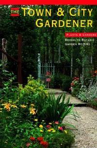 The Town and City Gardener