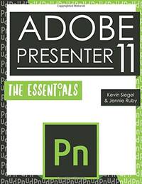 Adobe Presenter 11: The Essentials