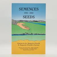 Semences: 1982-2002 | Seeds: 1982-2002