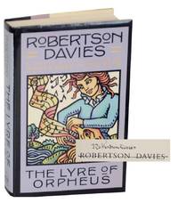 The Lyre of Orpheus (Signed First Edition) by DAVIES, Robertson - 1988