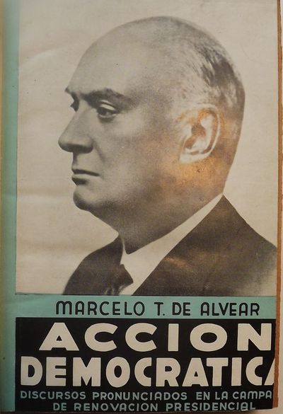 ACCION DEMOCRATICA: DISCURSOS PRONUNCIADOS EN LA CAMPANA DE