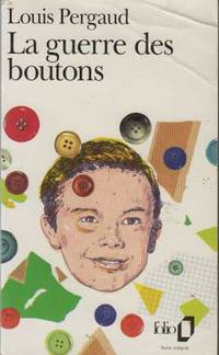 La Guerre Des Boutons