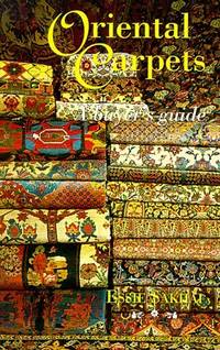 Oriental Carpets: A Buyer's Guide Sakhai, Essie