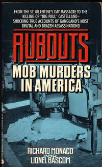 RUBOUTS ~ Mob Murders in America