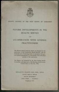 Future Developments in the Health Service and Co-Operation with General Practitioners