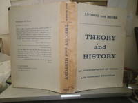 Theory and History: an interpretation of social and economic evolution