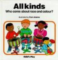 All Kinds : Race and Colour