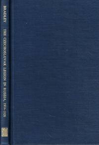 The Czechoslovak Legion in Russia 1914-1920