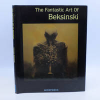 The Fantastic Art of Beksinski by Zdzilsaw Beksinski | Hardcover