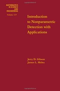Introduction to Nonparametric Detection with Applications