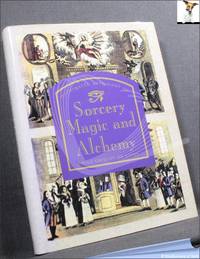 Illustrated Anthology of Sorcery, Magic, and Alchemy