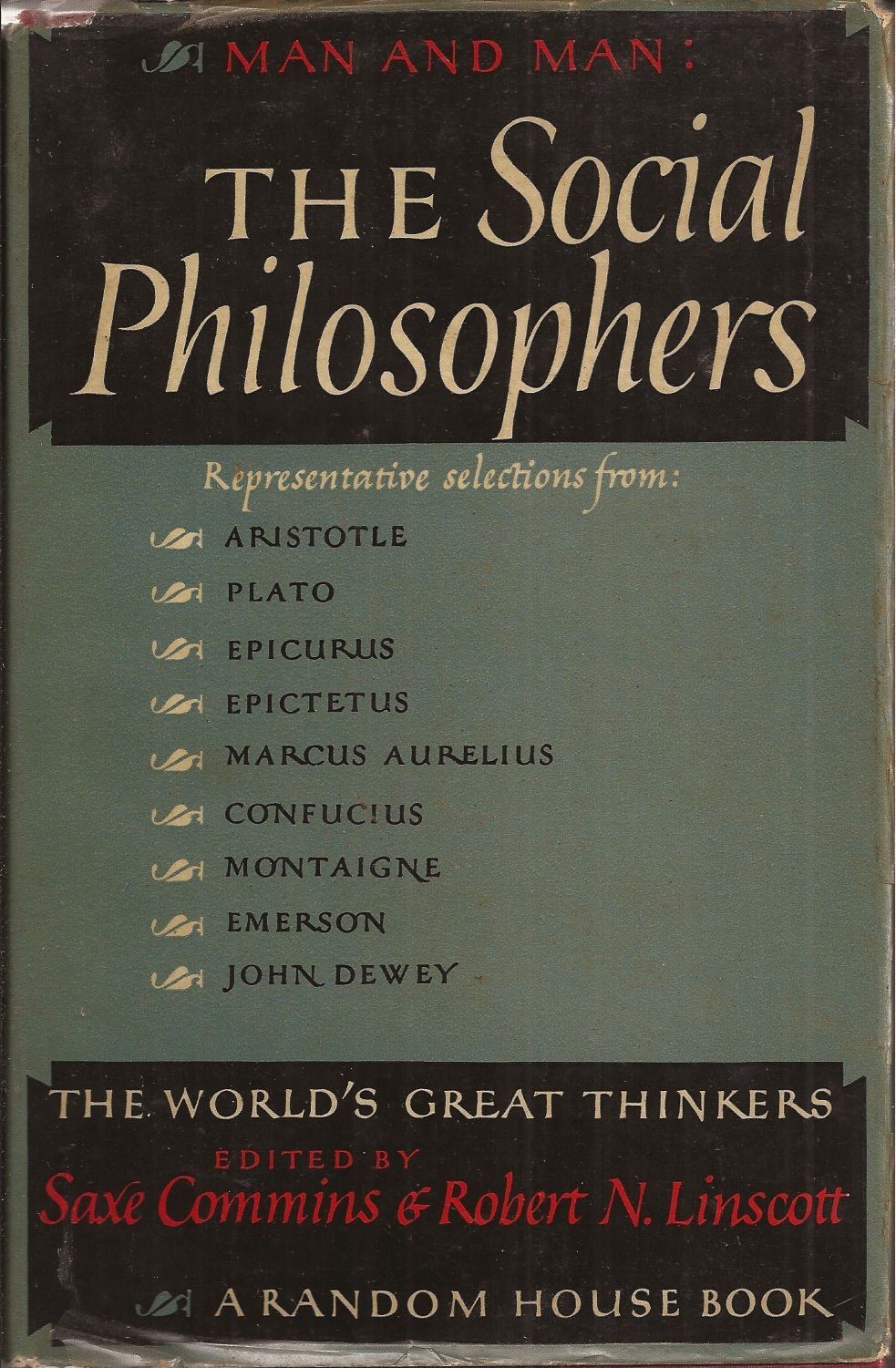 and the social philosophers by editors saxe robert n linscott 1947 1st ed from and the social philosophers by editors saxe robert n linscott 1947 1st ed from