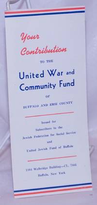 image of Your Contribution to the United War and Community Fund of Buffalo and Erie County. Issued for subscribers to the Jewish Federation for Social Service and United Jewish Fund of Buffalo
