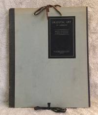 image of Oriental Art In America: Recent Accessions in American Museums