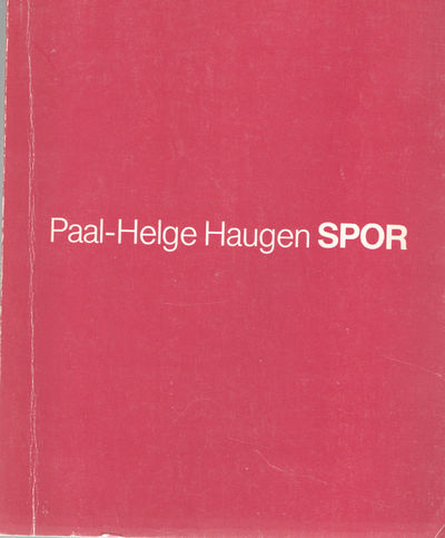 Spor. Dikt 1967-1980 i utval ved  forfattaren.…