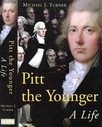 Pitt the Younger: A Life