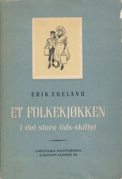 Et folkekjøkken. i det store tids-skiftet.…