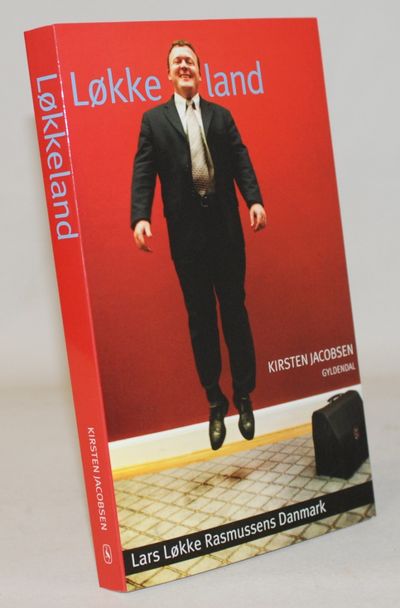 Løkkeland - Lars Løkke Rasmussens Danmark.
