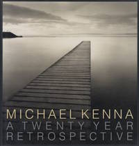MICHAEL KENNA: A TWENTY YEAR RETROSPECTIVE by Michael Kenna - Signed First Edition - 1994 - from Andrew Cahan: Bookseller, Ltd (SKU: 23908)