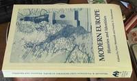 modern Europe: histories and identities proceedings of the eleventh biennial conference of the Australasian Association of European historians by Monteath, Peter & Zuckerman, Fredric S. Editors - 1998