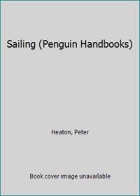 Sailing (Penguin Handbooks)