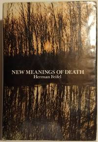 New Meanings of Death by Herman Feifel