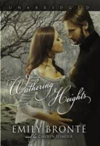 Wuthering Heights by Emily Bronte - 2010-03-01