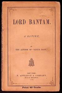 Lord Bantam. A Satire