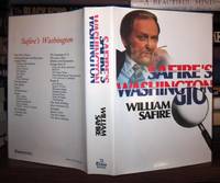 SAFIRE'S WASHINGTON by William Safire - First Edition; First Printing - 1980 - from Rare Book Cellar (SKU: 40273)