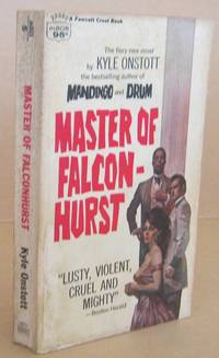 Master of Falconhurst by ONSTOTT, Kyle - 1965