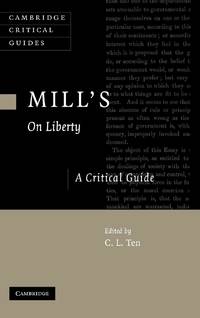 Mill's on Liberty: A Critical Guide