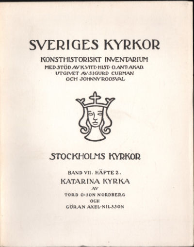 KATARINA KYRKA I STOCKHOLM. Konsthistoriskt…
