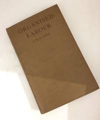 cover of Organised Labour An Introduction to Trade Unionism