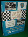 Sussex Police Forces a Pictorial History From 1836 To 1986